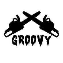 Load image into Gallery viewer, Groovy Chainsaws Vinyl Decal Sticker
